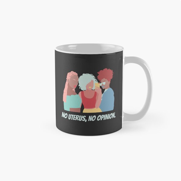 Item preview, No Uterus No Opinion designed and sold by rmpk101.