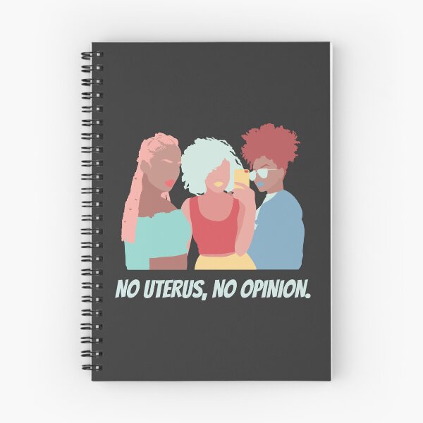Item preview, No Uterus No Opinion designed and sold by rmpk101.