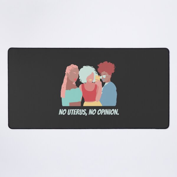 Item preview, No Uterus No Opinion designed and sold by rmpk101.