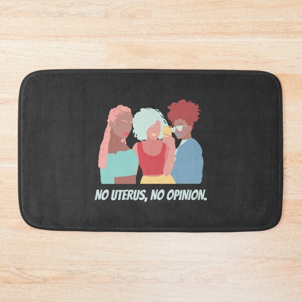 Item preview, No Uterus No Opinion designed and sold by rmpk101.