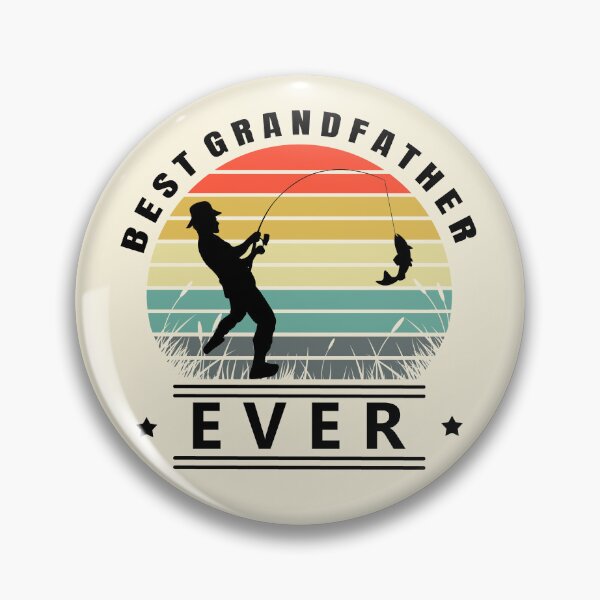Item preview, Grandfather Ever Fishing Granddad designed and sold by LindaCooke.
