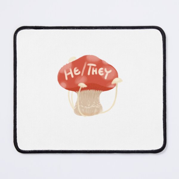 Item preview, He/They Mushroom designed and sold by MattyOakley.
