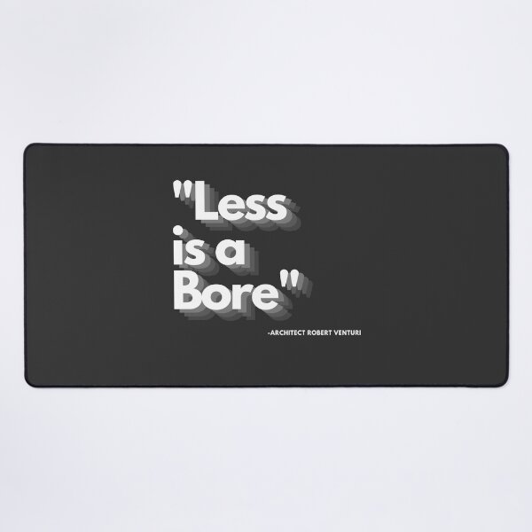 Item preview, Less is Bore (White Font) designed and sold by PinselArts.