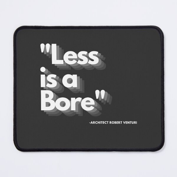 Item preview, Less is Bore (White Font) designed and sold by PinselArts.