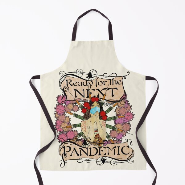 Item preview, Ready for the next pandemic designed and sold by GabrielMadrasse.