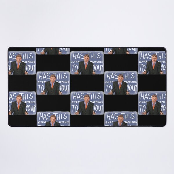 Item preview, HAS THIS EVER HAPPENED TO YOU designed and sold by RamirezLesley.
