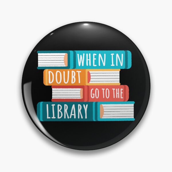 Item preview, When In Doubt Go To The Library I designed and sold by Lemon Pepper.