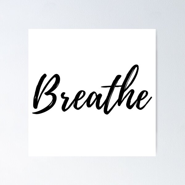 Item preview, Just Breathe - Motivational Affirmation Mantra designed and sold by ActionFocus.