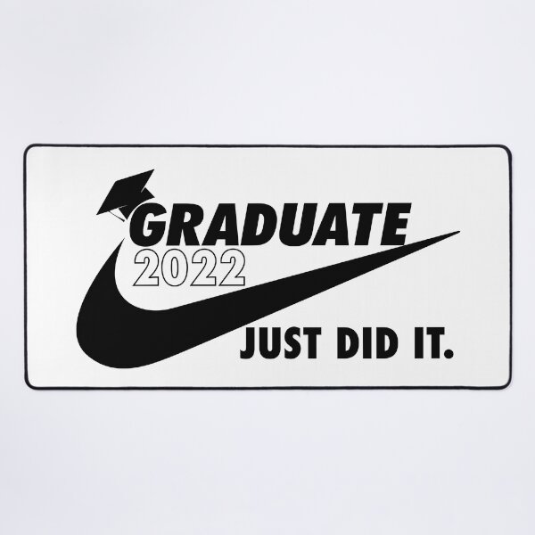 Item preview, graduate 2022 - just did it designed and sold by Ashi17.