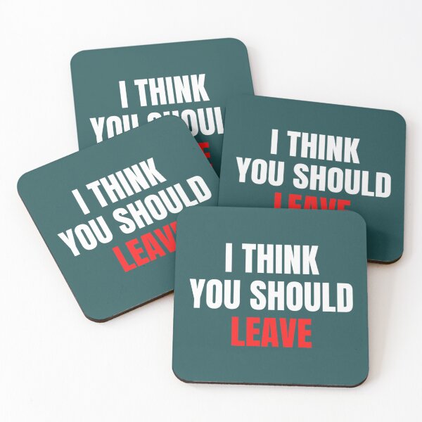 Item preview, I Think You Should Leave designed and sold by RamirezLesley.