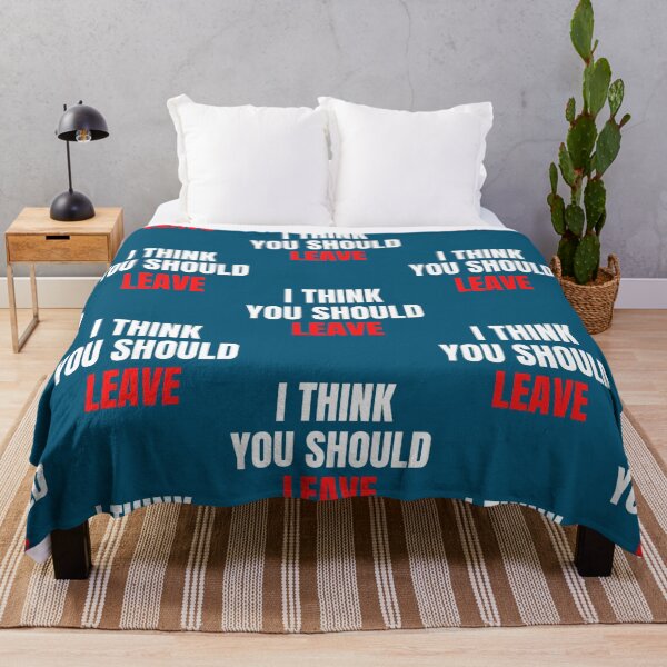 Item preview, I Think You Should Leave designed and sold by RamirezLesley.
