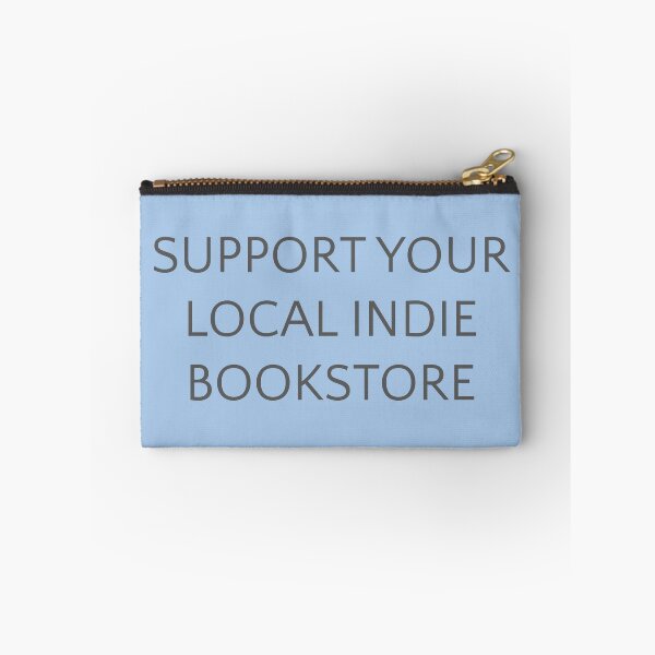 Item preview, Support Your Local Indie Bookstore designed and sold by Thinklings.