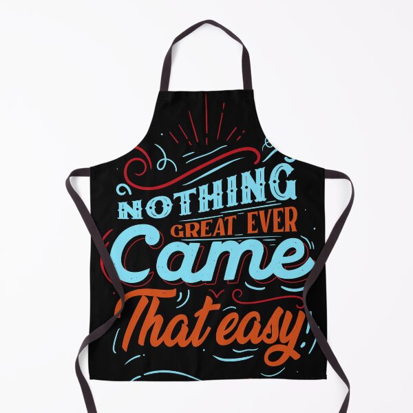 Item preview, Nothing Great Ever Came That Easy designed and sold by EVERTEESLOVER.
