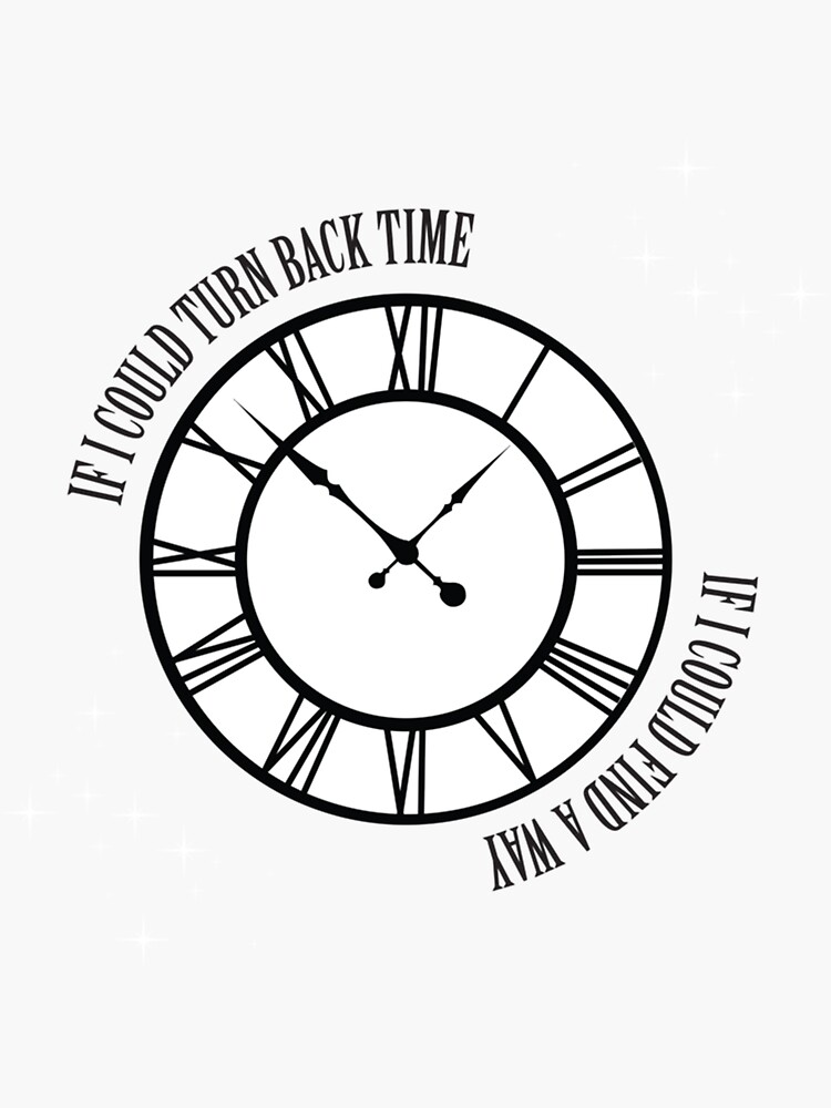 if-i-could-turn-back-time-essential-sticker-for-sale-by-jamlvtownzq