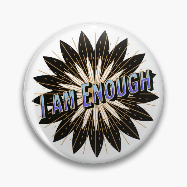 Item preview, I am Enough - Motivational Mantra - self love designed and sold by ActionFocus.