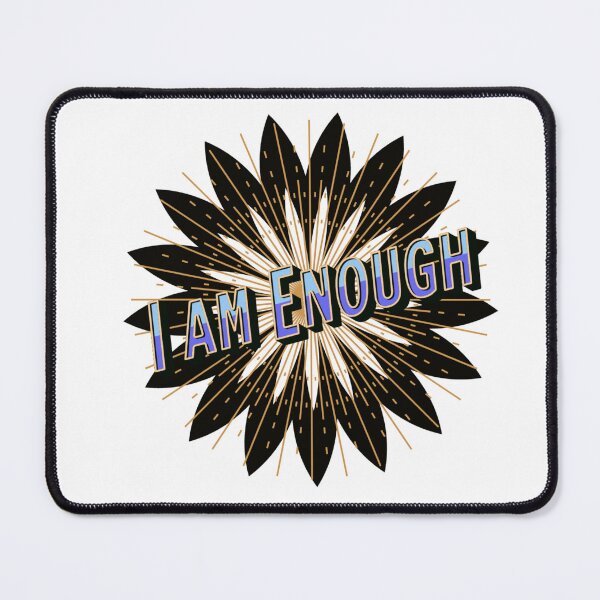Item preview, I am Enough - Motivational Mantra - self love designed and sold by ActionFocus.