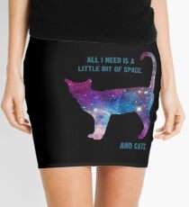 I just need a little space, and cats. Outer Space. Mini Skirt
