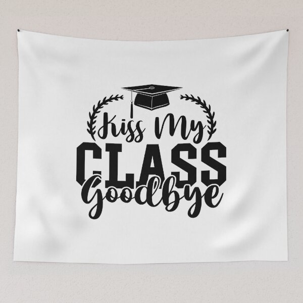 Item preview, kiss my class goodbye designed and sold by Ashi17.