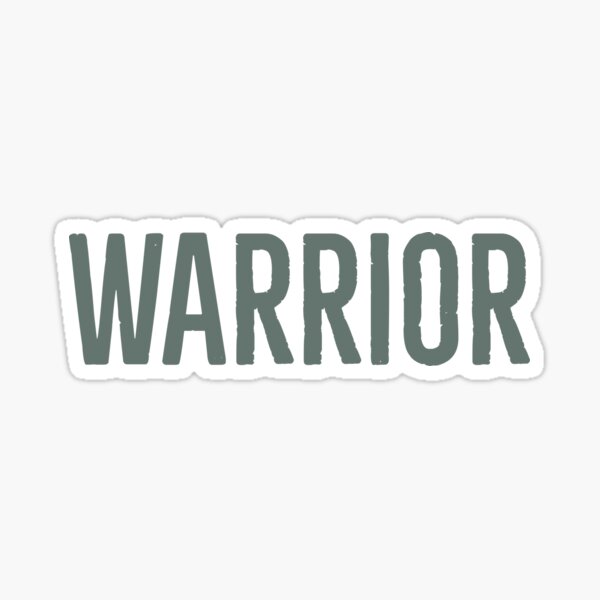 WARRIOR Sticker