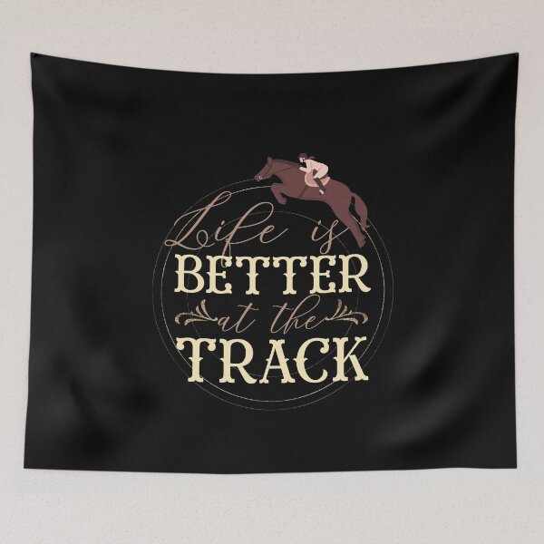 Item preview, Life is Better at the Track  designed and sold by edwinvisuals.