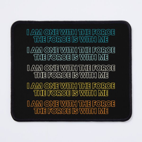 Item preview, I am one with the Force... the Force is with me designed and sold by Matt Acton.