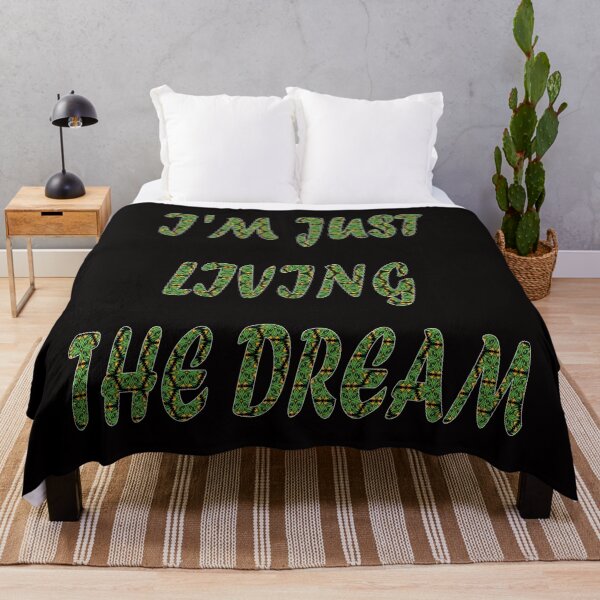 Item preview, I'm just living the dream designed and sold by PraArts2002.