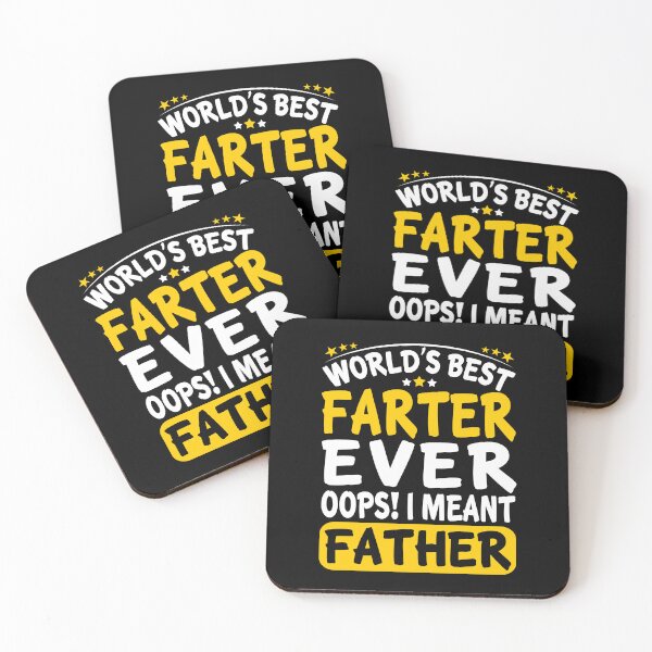 Item preview, World's Best Farter Ever Oops I Meant Father - Father's Day designed and sold by 1Designology1.