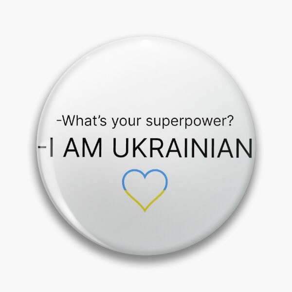 Item preview, Superpower, I am Ukrainian, Support Ukraine! Patriotic designed and sold by WanderlustBunny.