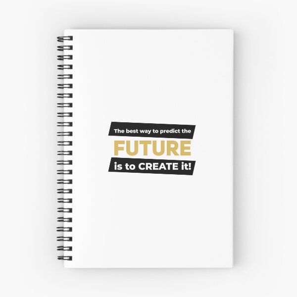 Item preview, The best way to predict the future is to create it! (Black and Gold) designed and sold by ResuWreck.