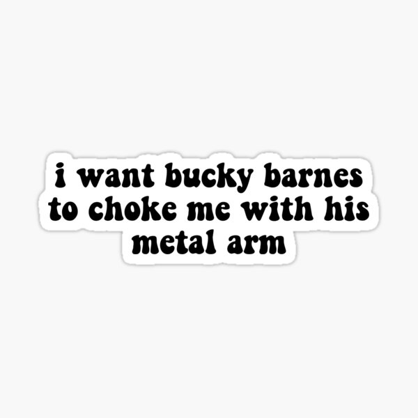 Item preview, choke me bucky designed and sold by madimoreno.