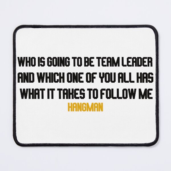 Item preview, who is going to be team leader designed and sold by LannisterOnMars.