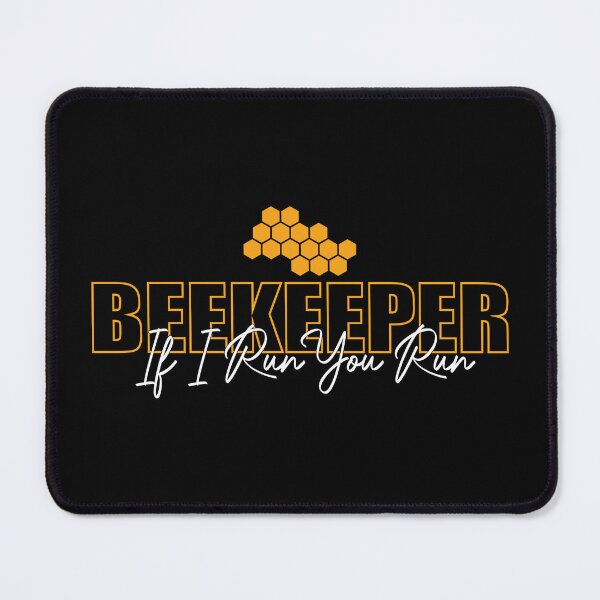 Item preview, Bee If I Run You Run Beekeeper Apiarist Honey Gift Beekeeper designed and sold by Mmmm3344.