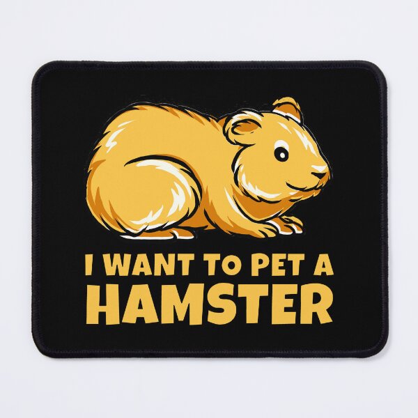 Item preview, I Want to Pet a Hamster designed and sold by joseartgel.