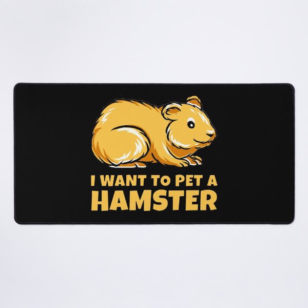 Item preview, I Want to Pet a Hamster designed and sold by joseartgel.