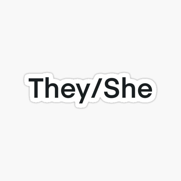 Theyshe Pronoun Sticker For Sale By Lemoncitruszest Redbubble 5435