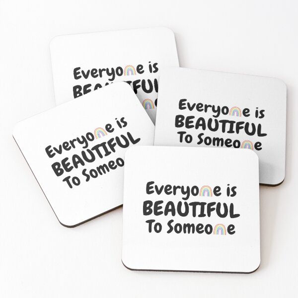 Item preview, Everyone Is Beautiful To Someone - Pride designed and sold by Avani01.