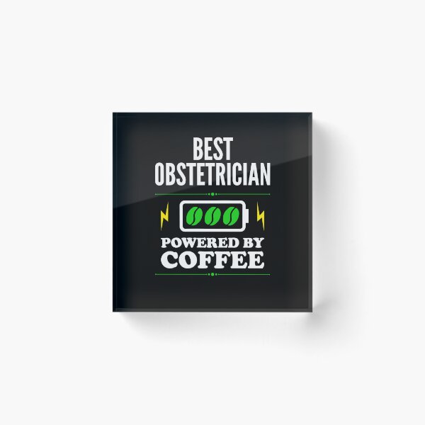 Item preview, Best Obstetrician Powered By Coffee for Obstetrician designed and sold by SVPOD.