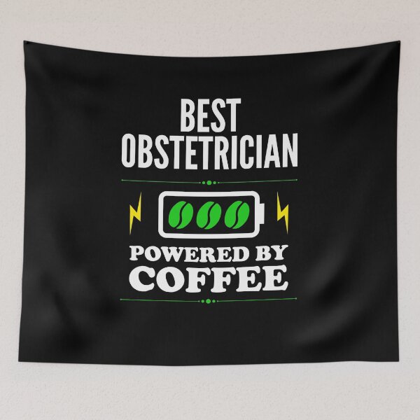 Item preview, Best Obstetrician Powered By Coffee for Obstetrician designed and sold by SVPOD.