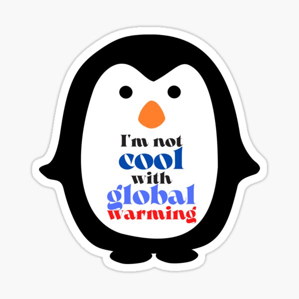 Item preview, I'm not cool with global warming designed and sold by Pink Lemon.