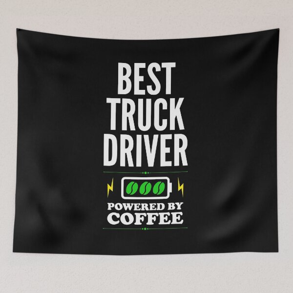 Item preview, Best Truck Driver Powered By Coffee for Truck Driver designed and sold by SVPOD.