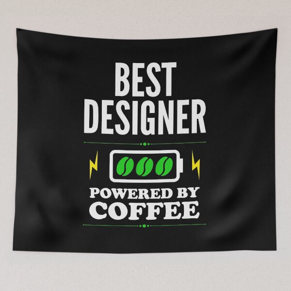 Item preview, Best Designer Powered By Coffee for Designer designed and sold by SVPOD.