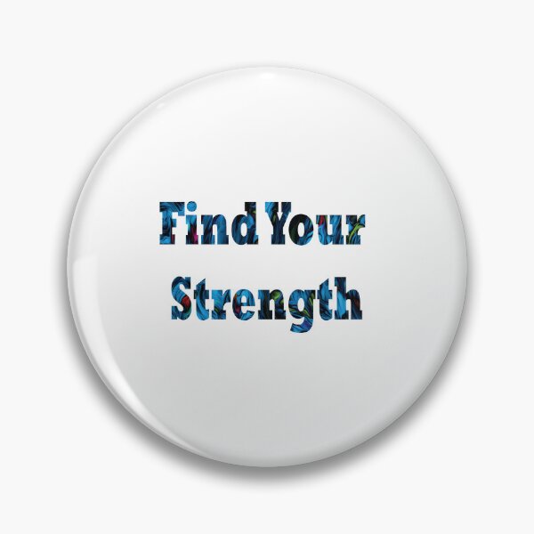 Item preview, Find your strength -quote designed and sold by PraArts2002.