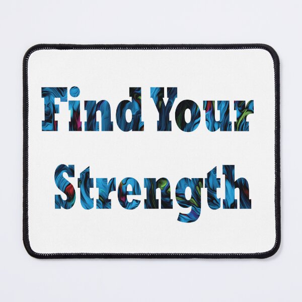 Item preview, Find your strength -quote designed and sold by PraArts2002.