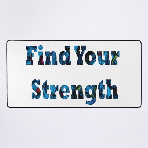 Item preview, Find your strength -quote designed and sold by PraArts2002.