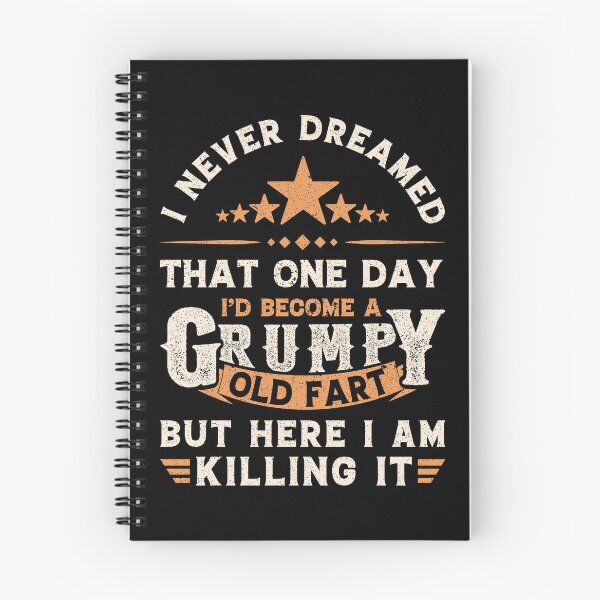 Item preview, I Never Dreamed That One Day Grumpy Old Fart Funny Grandpa designed and sold by Creativy.
