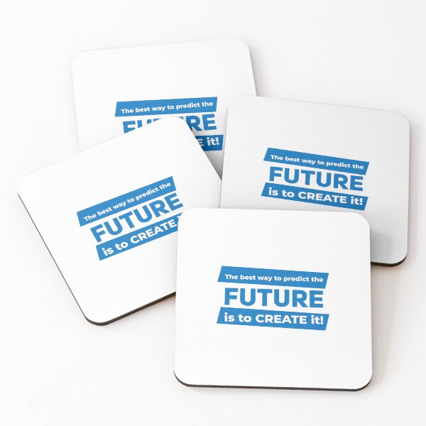 Item preview, The best way to predict the future is to create it! (Blue in White) designed and sold by ResuWreck.