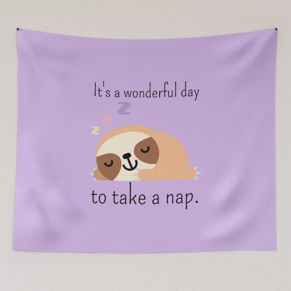 Item preview, It's a wonderful day to take a nap designed and sold by Pink Lemon.