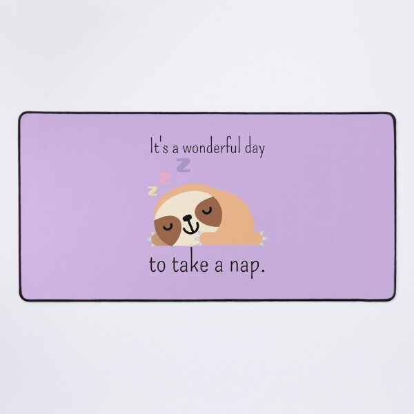 Item preview, It's a wonderful day to take a nap designed and sold by Pink Lemon.