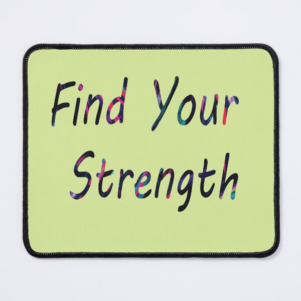 Item preview, Find your strength -quote designed and sold by PraArts2002.