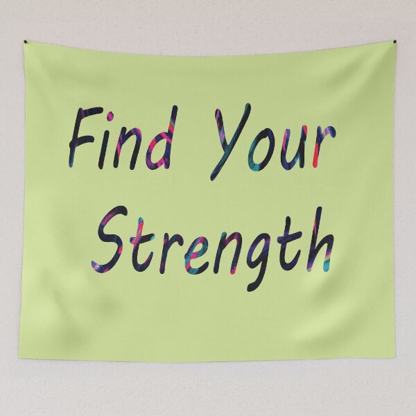 Item preview, Find your strength -quote designed and sold by PraArts2002.